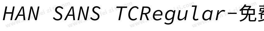 HAN SANS TCRegular字体转换